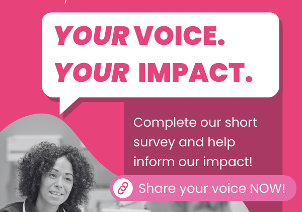Image of nurse talking to patient in a bubble surrounded by pink with white text saying 'your voice. your impact' professional survey banner
